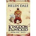 Helen Dale: Kingdom of the Wicked Book One