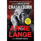 Artie Lange: Crash and Burn