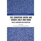 Vassilis Ntousas, Stephen Minas: The European Union and China's Belt Road