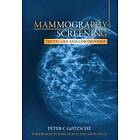 Peter Gotzsche: Mammography Screening
