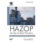 Frank Crawley: HAZOP: Guide to Best Practice