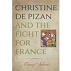 Tracy Adams: Christine de Pizan and the Fight for France