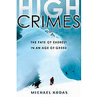 Michael Kodas: High Crimes