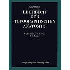 Anton Hafferl: Lehrbuch der topographischen Anatomie