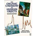 John Mills: Organic Chemistry of Museum Objects