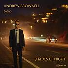 Andrew Brownell - Shades Of Night CD