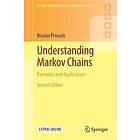 Nicolas Privault: Understanding Markov Chains