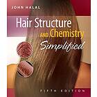 John Halal: Hair Structure and Chemistry Simplified