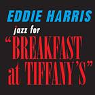 Eddie Harris - Jazz For Breakfast At Tiffany's CD