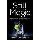 Marcel Thompson: Still Magic