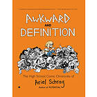 Ariel Schrag: Awkward and Definition