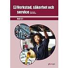 Sven Larsson, Anders Ohlsson: PbT Verkstad, säkerhet och service