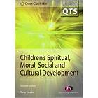 Tony Eaude: Children's Spiritual, Moral, Social and Cultural Development