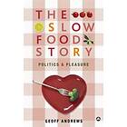 Geoff Andrews: The Slow Food Story