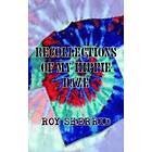 Roy Sherrid: Recollections of My Hippie Daze