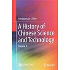 Yongxiang Lu: A History of Chinese Science and Technology