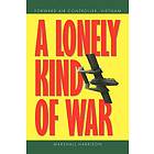 Marshall Harrison: A Lonely Kind of War