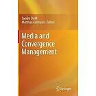 Sandra Diehl, Matthias Karmasin: Media and Convergence Management