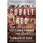 Siddharth Kara: Cobalt Red