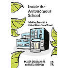 Maija Salokangas, Mel Ainscow: Inside the Autonomous School