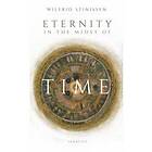 Wilfrid Stinissen: Eternity in the Midst of Time