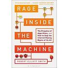Robert Elliott Smith: Rage Inside the Machine