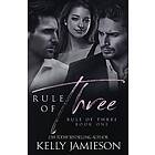 Kelly Jamieson: Rule of Three