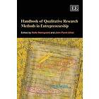 Helle Neergaard, John Parm Ulhoi: Handbook of Qualitative Research Methods in Entrepreneurship