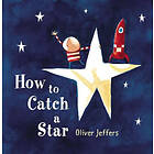 Oliver Jeffers: How to Catch a Star