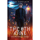 Rose Sinclair: The 8th Rank