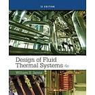 William Janna: Design of Fluid Thermal Systems, SI Edition