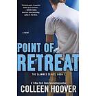 Colleen Hoover: Point Of Retreat