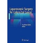 Yoshiharu Sakai: Laparoscopic Surgery for Colorectal Cancer