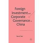 Y Yan: Foreign Investment and Corporate Governance in China