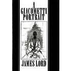 James Lord: A Giacometti Portrait