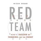 Micah Zenko: Red Team