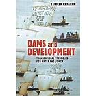 Sanjeev Khagram: Dams and Development