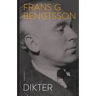 Frans G Bengtsson: Dikter