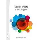 Eric Olsson, Ingrid Martin: Socialt arbete med grupper