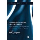 Miguel Pereyra, Barry Franklin: Systems of Reason and the Politics Schooling