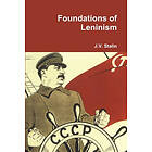 J V Stalin: Foundations of Leninism