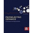 Ltd Apc International: Piezoelectric Ceramics: Principles and Applications