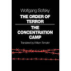 Wolfgang Sofsky: The Order of Terror