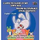 Shelley Admont, S a Publishing: I Love to Sleep in My Own Bed