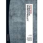 Bernt Olsson, Ingemar Algulin, Johan Sahlin: Litteraturens historia i världen