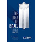 Ilan Pappe: The Idea of Israel