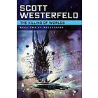 Scott Westerfeld: Killing of Worlds