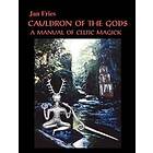 Jan Fries: Cauldron of the Gods