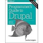 Jennifer Hodgdon: Programmer's Guide to Drupal 2e
