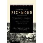 Stephen W Sears: To the Gates of Richmond